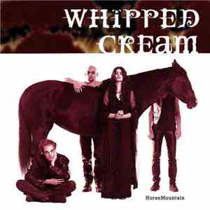Whipped Cream - HorseMountain flac download