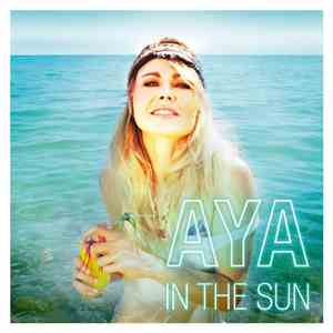 Aya  - In The Sun flac download