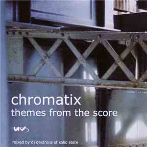 Chromatix - Themes From The Score flac download