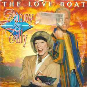 Danny & Tilly - The Love Boat flac download