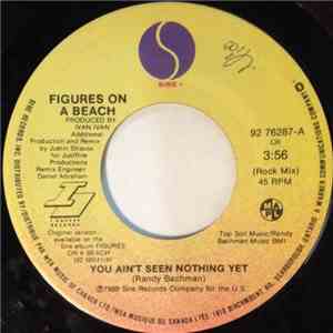 Figures On A Beach - You Ain't Seen Nothing Yet flac download