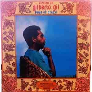 Gilberto Gil - O Melhor De Gilberto Gil flac download