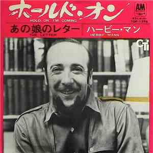 Herbie Mann - Hold On, I'm Comin'/The Letter flac download
