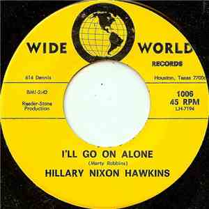 Hillary Nixon Hawkins - I'll Go On Alone flac download