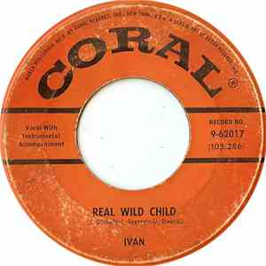 Ivan  - Real Wild Child / Oh You Beautiful Doll flac download