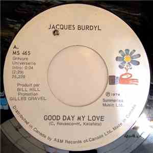 Jacques Burdyl - Good Day My Love FLAC download