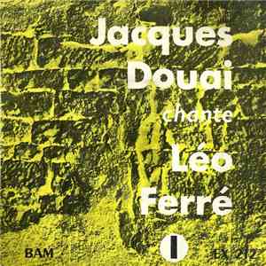 Jacques Douai - Jacques Douai Chante Léo Ferré I flac download