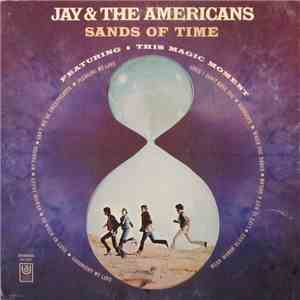 Jay & The Americans - Sands Of Time flac download