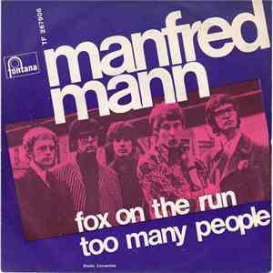 Manfred Mann - Fox On The Run / Too Many People flac download