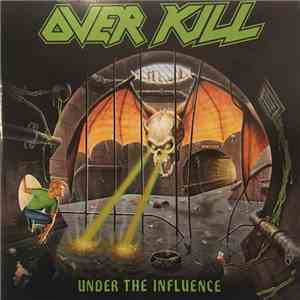 Overkill - Under The Influence flac download