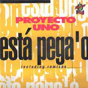 Proyecto Uno - Esta Pega'o flac download