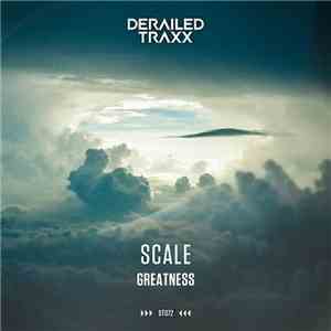 Scale  - Greatness flac download
