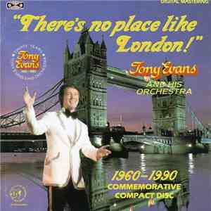 The Tony Evans Orchestra - There's No Place Like London flac download