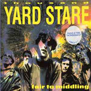 Thousand Yard Stare - Fair To Middling flac download