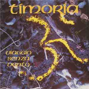 Timoria - Viaggio Senza Vento flac download