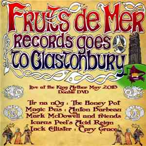Various - Fruits de Mer Records Goes To Glastonbury flac download