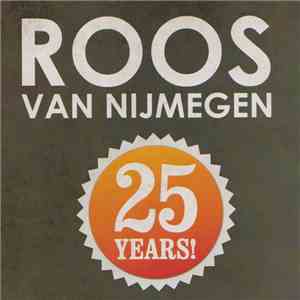 Various - Roos Van Nijmegen 25 Jaar flac download