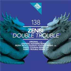 Zenbi - Double Trouble flac download
