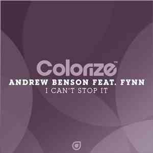Andrew Benson Feat. Fynn - I Can't Stop It flac download
