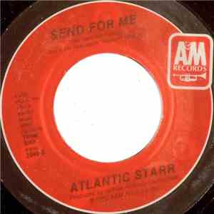 Atlantic Starr - Send For Me flac download