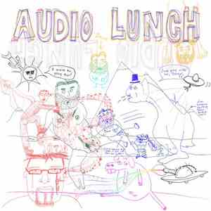 Audio Lunch - Audio Lunch Presents The Best Of Audio Lunch Vol. 1 flac download