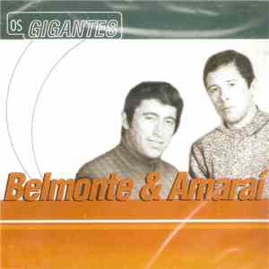 Belmonte & Amaraí - Os Gigantes flac download