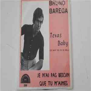 Bruno Barega - Texas Baby flac download