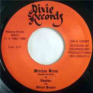 Damian and Street People - Witches Brew / Traveling Love flac download