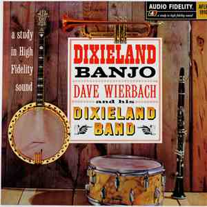 Dave Wierbach And His Dixieland Band - Dixieland Banjo flac download