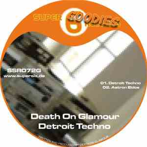 Death On Glamour - Detroit Techno flac download
