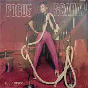 Focus  - Scarap flac download
