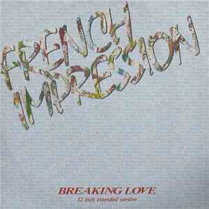French Impression - Breaking Love flac download