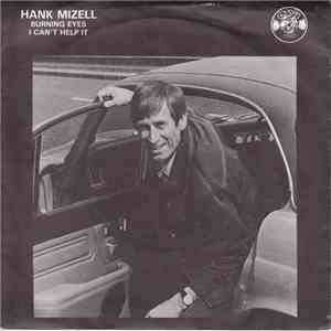 Hank Mizell - Burning Eyes / I Can't Help It flac download