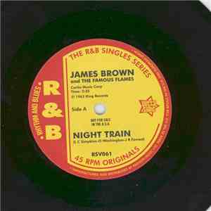 James Brown And The Famous Flames - Night Train / Think flac download