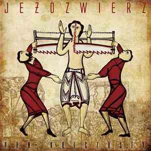 Jeżozwierz - Pan Kolczasty flac download