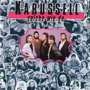 Karussell - Solche Wie Du flac download
