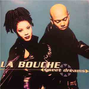 La Bouche - Sweet Dreams flac download