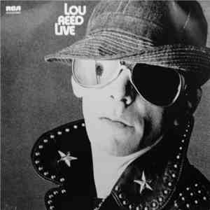 Lou Reed - Lou Reed Live flac download