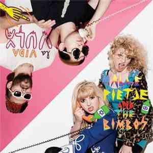 Malle Pietje And The Bimbos - La Vida Vulva flac download