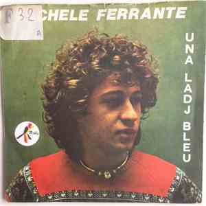 Michele Ferrante, Gianbattista Gianvincenzo - Una Ladj Blue / "Torno" O Tornimparte flac download