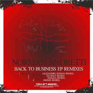 Norman Andretti AKA Quarill - Back To Business EP (The Remixes) flac download