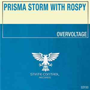Prisma Storm With Rospy - Overvoltage flac download
