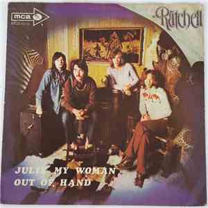 Ratchell - Julie My Woman / Out Of Hand flac download