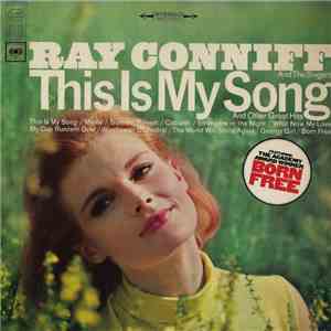 Ray Conniff And The Singers - This Is My Song And Other Great Hits flac download