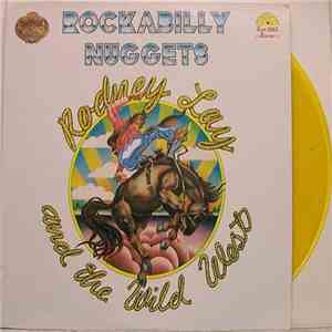 Rodney Lay And The Wild West - Rockabilly Nuggets flac download