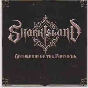 Shark Island - Gathering Of The Faithful flac download