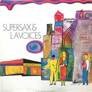 Supersax & L.A. Voices - L.A. flac download
