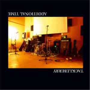 Tackleberry - Additional Time flac download