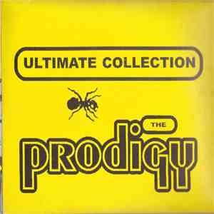 The Prodigy - Ultimate Collection flac download