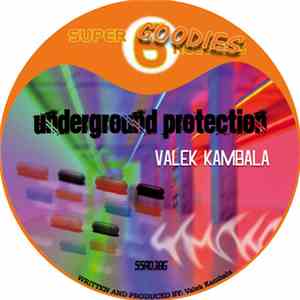 Valek Kambala - Underground Protection flac download